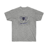 I Pet Spiders.